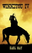Cover-Bild zum Titel 'Winnetou IV' von 'Karl May'