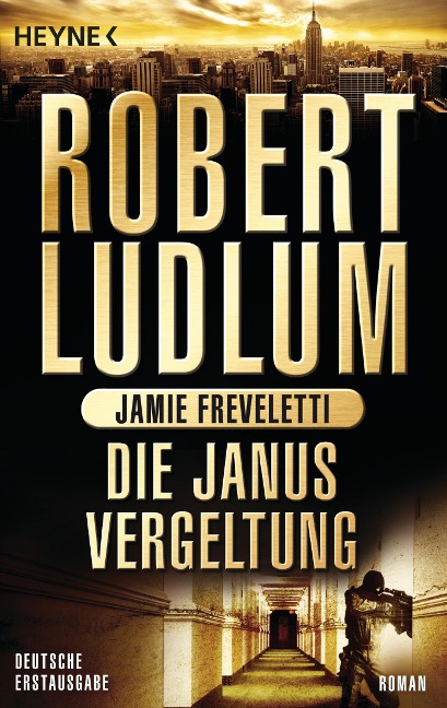 Die Janus-Vergeltung - Robert Ludlum, Jamie Freveletti