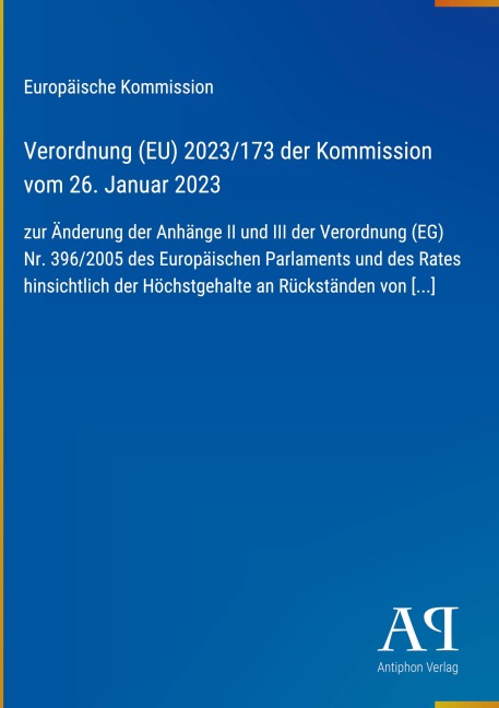 Verordnung (EU) 2023/173 der Kommission vom 26. Januar 2023 - Europäische Kommission