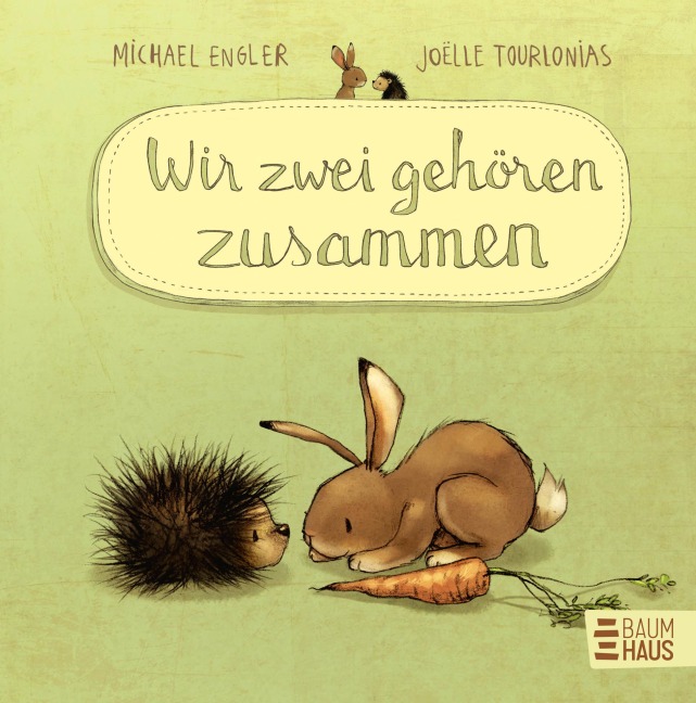 Wir zwei gehören zusammen (Mini-Ausgabe) - Michael Engler