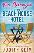 Cover-Bild zum Titel 'Sea Breezes at The Beach House Hotel' von 'Judith Keim'