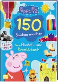 Peppa: 150 Sachen machen - Mein Bastel - und Kreativbuch - 