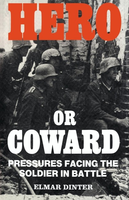 Hero or Coward - Elmar Dinter