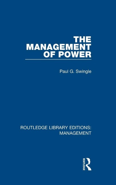 The Management of Power - Paul G. Swingle