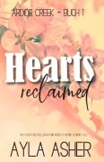 Cover-Bild zum Titel 'Hearts Reclaimed' von 'Ayla Asher'