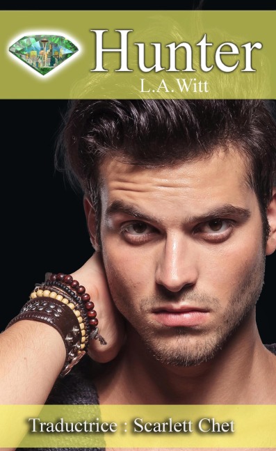 Hunter (Les Gentlemen de Seattle, #6) - L. A. Witt