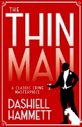 The Thin Man - Dashiell Hammett