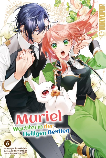 Muriel - Wächterin der Heiligen Bestien, Band 06 - Soto Ooniwa, Tohko Yamada