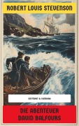 Cover-Bild zum Titel 'Die Abenteuer David Balfours' von 'Robert Louis Stevenson'