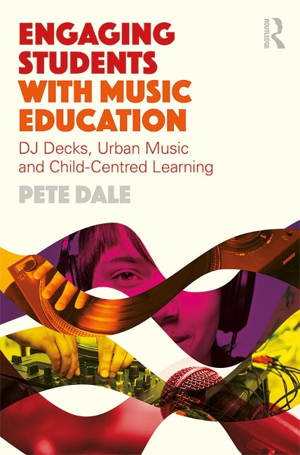 Engaging Students with Music Education - Pete Dale