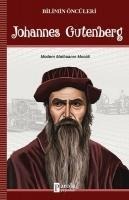 Johannes Gutenberg - Bilimin Öncüleri - Turan Tektas