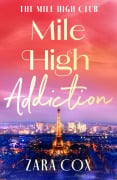 Cover-Bild zum Titel 'Mile High Addiction' von 'Zara Cox'