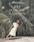 Das schräge Mädchen - François Schuiten, Benoît Peeters