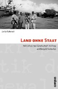 Cover-Bild zum Titel 'Land ohne Staat' von 'Jutta Bakonyi'