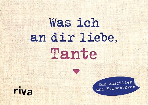 Was ich an dir liebe, Tante - Miniversion - Alexandra Reinwarth