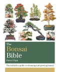 Cover-Bild zum Titel 'The Bonsai Bible' von 'Peter Chan'