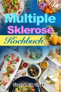Cover-Bild zum Titel 'Multiple Sklerose Kochbuch' von 'Sherry Cloer'
