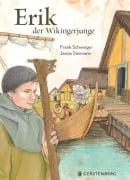Cover-Bild zum Titel 'Erik, der Wikingerjunge' von 'Frank Schwieger'