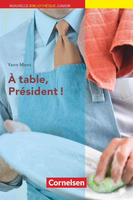 À table, président! - Yann Mens