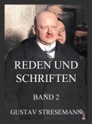 Cover-Bild zum Titel 'Reden und Schriften, Band 2' von 'Gustav Stresemann'