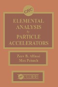 Cover-Bild zum Titel 'Elemental Analysis by Particle Accelerators' von 'Zeev Alfassi, Max Peisach'