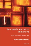 Cover-Bild zum Titel 'Uno spazio narrativo immersivo' von 'Alessandro Bosco'
