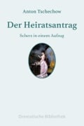 Cover-Bild zum Titel 'Der Heiratsantrag' von 'Anton Tschechow'