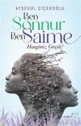 Cover-Bild zum Titel 'Ben Sonnur, Ben Saime Hangimiz Gercek' von 'Aysegül Cicekoglu'