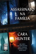 Assassinato na família - Cara Hunter