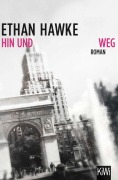 Cover-Bild zum Titel 'Hin und weg' von 'Ethan Hawke'