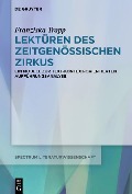 Cover-Bild zum Titel 'Lektüren des Zeitgenössischen Zirkus' von 'Franziska Trapp'