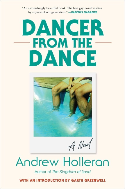 Dancer from the Dance - Andrew Holleran