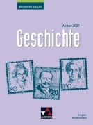 Cover-Bild zum Titel 'Buchners Kolleg Geschichte NI Abitur 2027' von 'Thomas Ahbe, Jürgen Weber, Friedrich Anders, Stephan Kohser, Jule Beate Sommersberg'