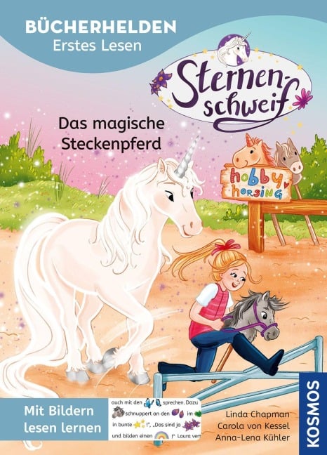 Sternenschweif, Bücherhelden Erstes Lesen, Das magische Steckenpferd - Carola von Kessel, Linda Chapman