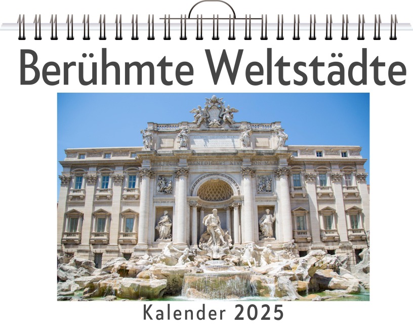 Berühmte Weltstädte - (Wandkalender 2025, Kalender DIN A4 quer, Monatskalender im Querformat mit Kalendarium, das perfekte Geschenk) - Julia Möller