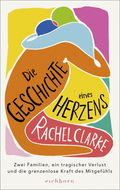 Die Geschichte eines Herzens - Rachel Clarke