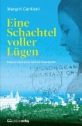 Eine Schachtel voller Lügen - Margrit Cantieni