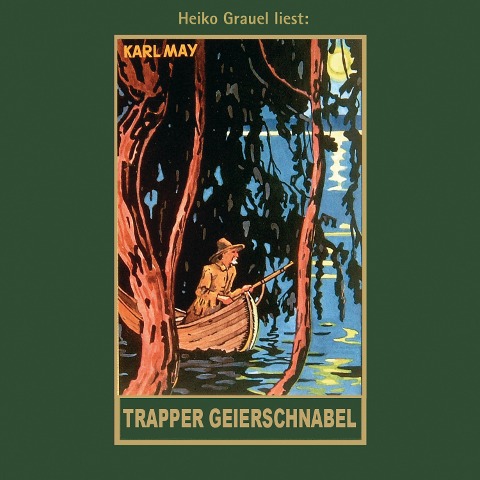 Trapper Geierschnabel - Karl May