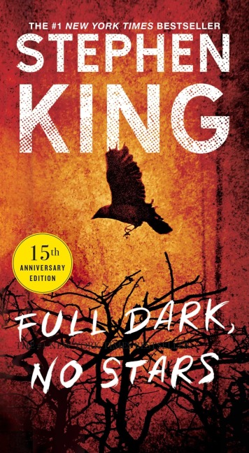 Full Dark, No Stars - Stephen King