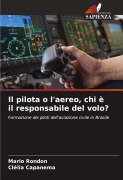 Cover-Bild zum Titel 'Il pilota o l'aereo, chi è il responsabile del volo?' von 'Mario Rondon, Clélia Capanema'