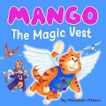 The Magic Vest (Mango The Can Do Cat, #1) - Menachem Mishori
