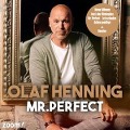 Cover-Bild zum Titel 'Mr. Perfect' von 'Olaf Henning'