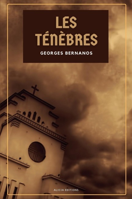 Les Ténèbres - Georges Bernanos