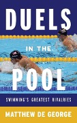 Cover-Bild zum Titel 'Duels in the Pool' von 'Matthew de George'
