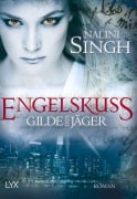 Cover-Bild zum Titel 'Gilde der Jäger - Engelskuss' von 'Nalini Singh'