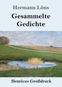 Cover-Bild zum Titel 'Gesammelte Gedichte (Großdruck)' von 'Hermann Löns'