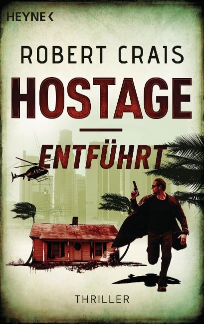 Hostage - Entführt - Robert Crais