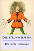 Cover-Bild zum Titel 'Der Struwwelpeter' von 'Heinrich Hoffmann'
