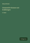Cover-Bild zum Titel 'Gesammelte Romane und Erzählungen' von 'Eduard Breier'