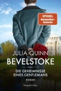 Bevelstoke - Die Geheimnisse eines Gentlemans Cover-Bild zum Titel 'Bevelstoke - Die Geheimnisse eines Gentlemans' von 'Julia Quinn'